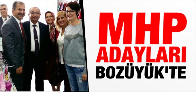 MHP, BOZÜYÜK’TE ESNAFI GEZDİ
