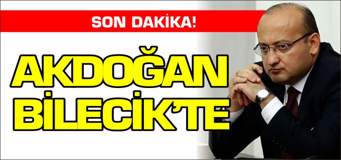 AKDOĞAN BİLECİK’TE