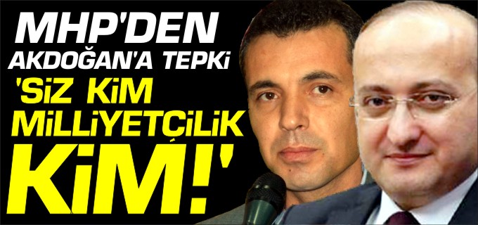 ’SİZ KİM MİLLİYETÇİLİK KİM!’