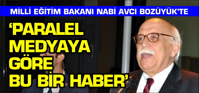 "PARALEL MEDYAYA GÖRE BU BİR HABER"