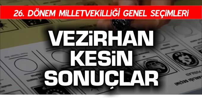 VEZİRHAN KESİN SONUÇLARI
