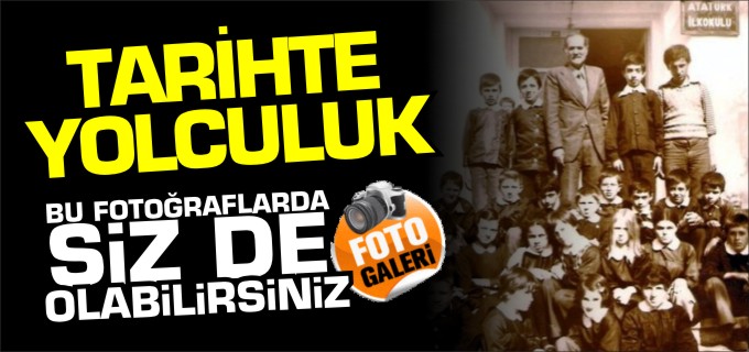 ESKİ FOTOĞRAFLAR BÜYÜK İLGİ GÖRÜYOR