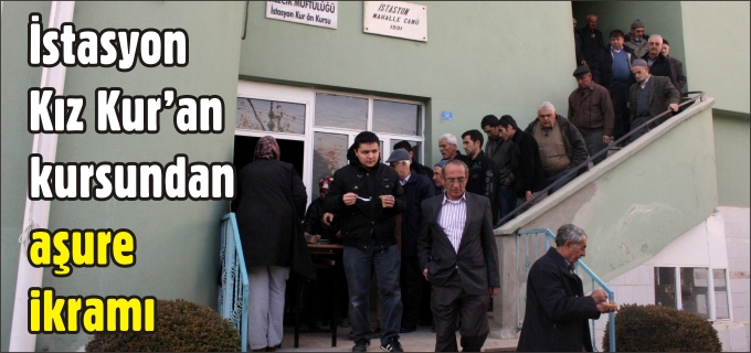 İSTASYON KUR’AN KURSUN’DAN AŞURE İKRAMI