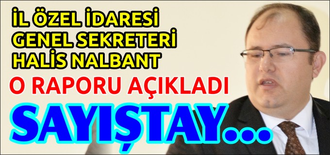 O RAPORU AÇIKLADI