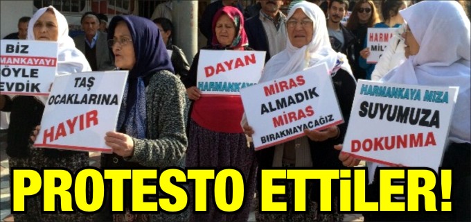 TAŞ OCAKLARINI PROTESTO!