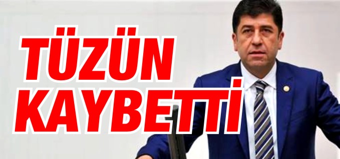 TÜZÜN, TBMM İDARE AMİRLİĞİ ADAYLIĞINI KAYBETTİ