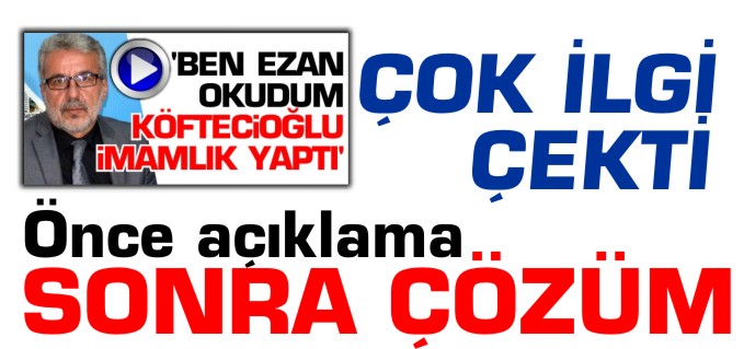 ÖNCE AÇIKLAMA SONRA ÇÖZÜM