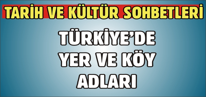 "TARİH VE KÜLTÜR SOHBETLERİ"