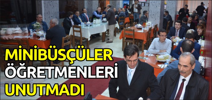 MİNİBÜSÇÜLER ÖĞRETMENLERİ UNUTMADI