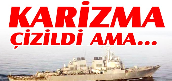KARİZMA ÇİZİLDİ AMA