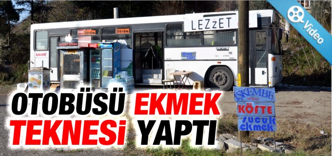OTOBÜSÜ EKMEK TEKNESİ YAPTI