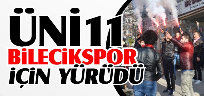 ÜNİ11, BİLECİKSPOR İÇİN YÜRÜDÜ