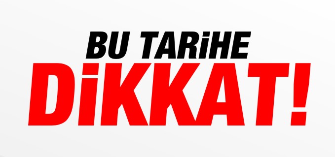 SON TARİH 15 MAYIS