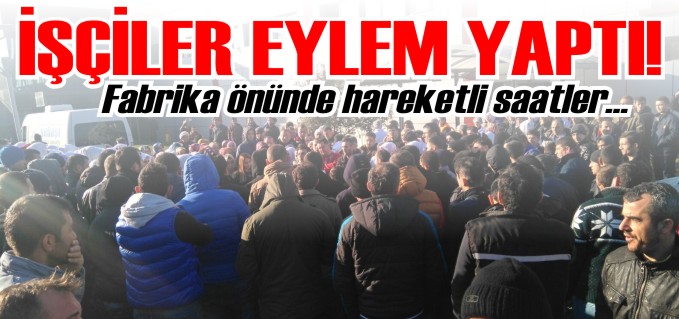 PİLİÇ FABRİKASINDAKİ İŞÇİLER İŞ YAVAŞLATMA EYLEMİ YAPTI