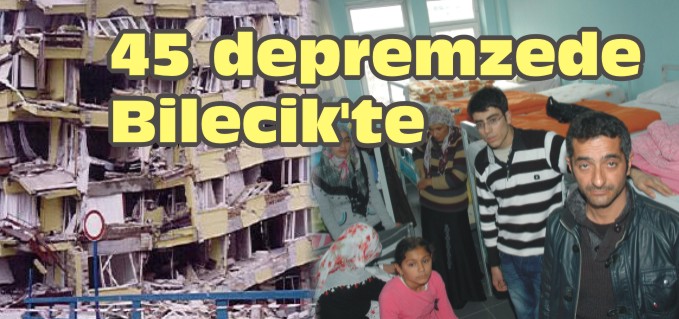 45 DEPREMZE BİLECİK’TE