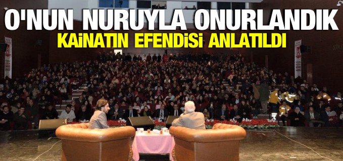 PEYGAMBER EFENDİMİZ VE MEVLANA ANLATILDI