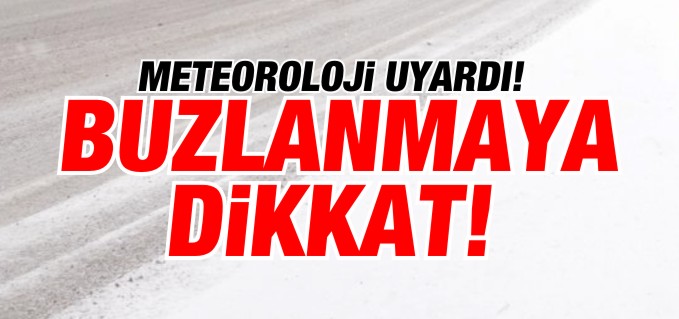 BUZLANMA UYARISI