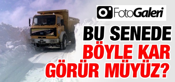 BU SENEDE BÖYLE KAR GÖRÜR MÜYÜZ?