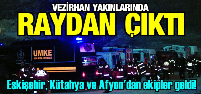UMKE’DEN "TREN KAZASI" AFET OPERASYONU