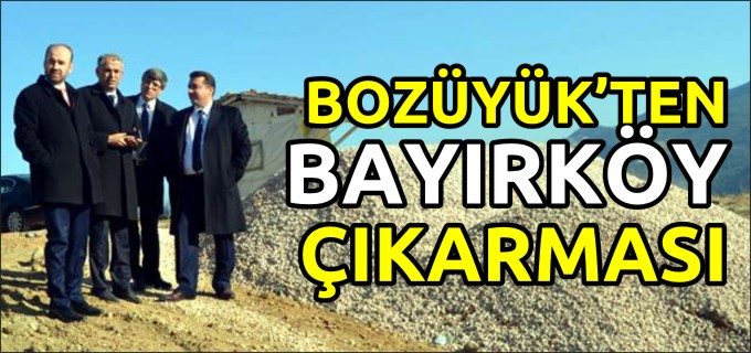 BOZÜYÜK’TEN BAYIRKÖY ÇIKARMASI