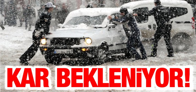 KAR BEKLENİYOR