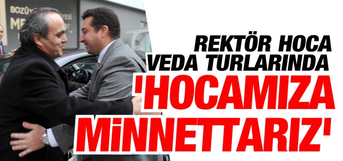 ’HOCAMIZA MİNNETTARIZ’