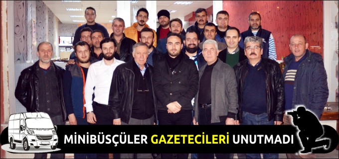 MİNİBÜSÇÜLER GAZETECİLERİ UNUTMADI