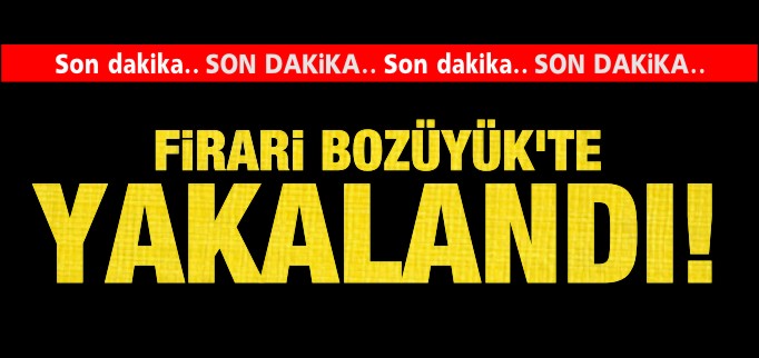 KÜTAHYA’DA POLİS BIÇAKLAYAN CEZAEVİ FİRARİSİ BOZÜYÜK’TE YAKALANDI