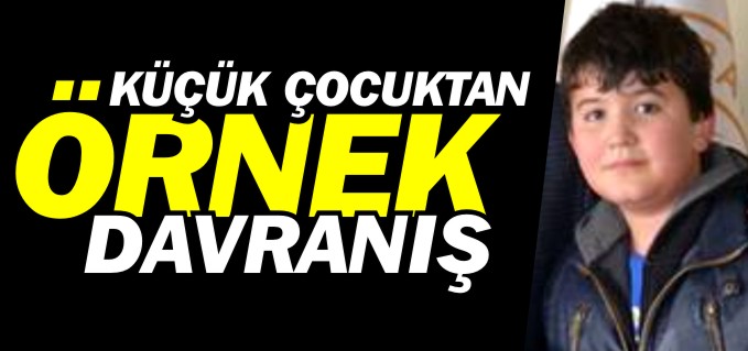 KÜÇÜK ÇOCUKTAN ÖRNEK DAVRANIŞ
