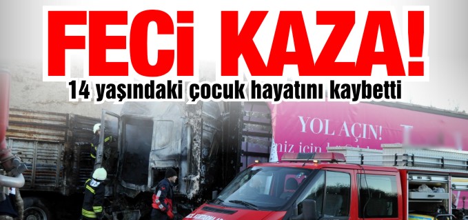 FECİ KAZA BABA İLE OĞULU AYIRDI