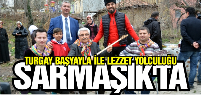 SARMAŞIK TURGAY BAŞYAYLA’YI AĞIRLADI