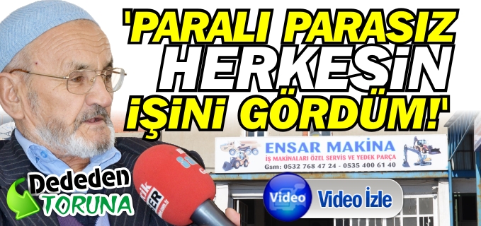 ’PARALI PARASIZ HERKESİN İŞİNİ GÖRDÜM’