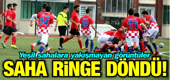 SAHA BİR ANDA RİNGE DÖNDÜ