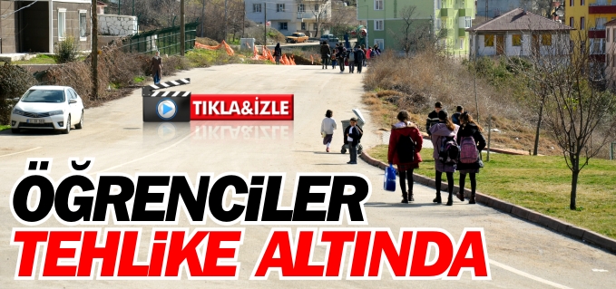 ÖĞRENCİLER TEHLİKE ALTINDA!