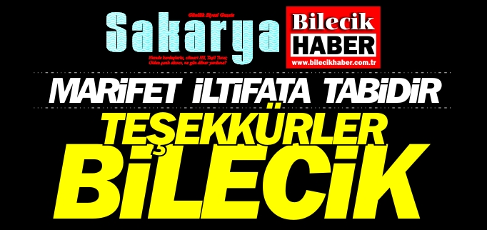 TEŞEKKÜRLER BİLECİK