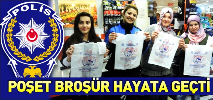 POŞET BROŞÜR HAYATA GEÇTİ