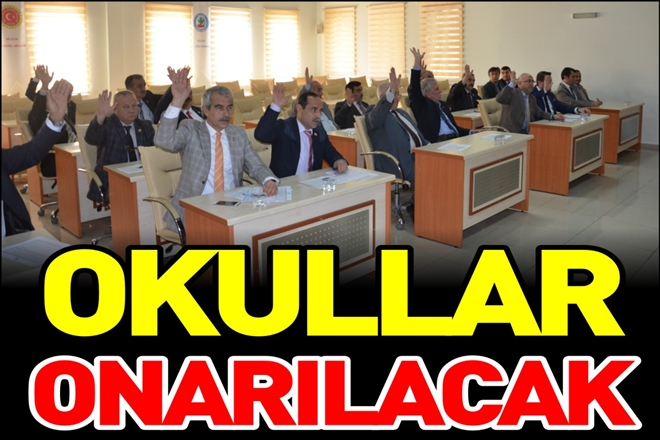 OKULLAR ONARILACAK