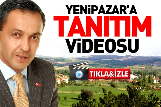 YENİPAZAR´A TANITIM VİDEOSU