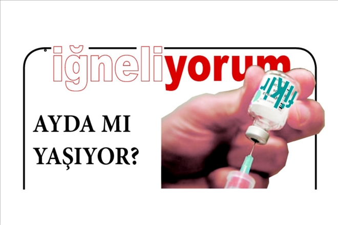 AYDA MI YAŞIYOR?