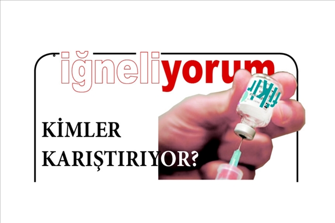 KİMLER KARIŞTIRIYOR?