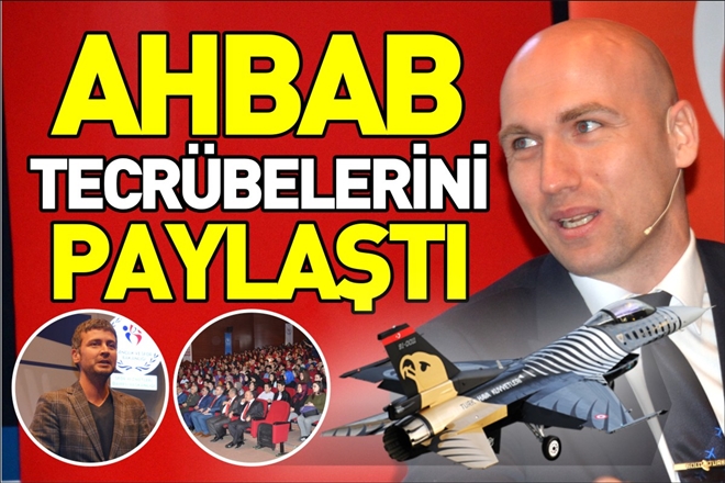 AHBAB TECRÜBELERİNİ PAYLAŞTI