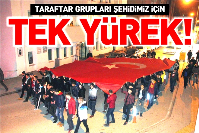 TARAFTAR GRUPLARI BİLECİKLİ ŞEHİDİ İÇİN TEK YÜREK OLDULAR