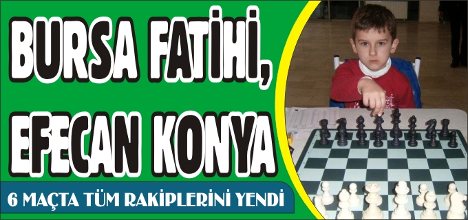 BURSA FATİHİ, EFECAN KONYA