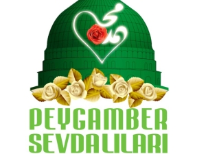 PEYGAMBER SEVDALILARI'NDAN KONFERANS