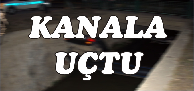 KANALA UÇTU