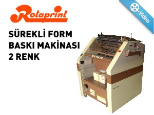 SÜREKLİ FORM BASKI MAKİNASI 2 RENK