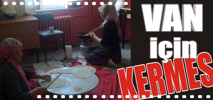 VAN İÇİN KERMES