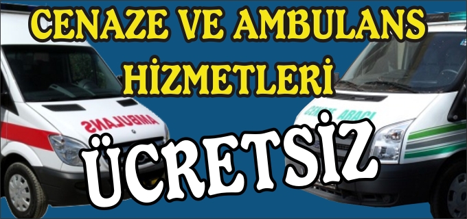 BOZÜYÜK BELEDİYESİ CENAZE VE AMBULANS HİZMETLERİNİ ÜCRETSİZ VERECEK