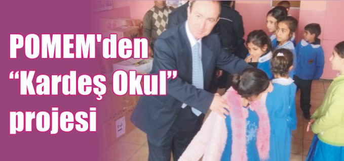 POMEM’DEN"KARDEŞ OKUL PROJESİ
