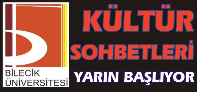 KÜLTÜR SOHBETLERİ YARIN BAŞLIYOR